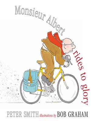 cover image of Monsieur Albert Rides to Glory